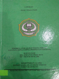 FENOMENA ANAK JALANAN DI KOTA TERNATE DAN UPAYA MENGATASINYA (PENDEKATAN PSIKOLOGI)