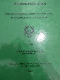 PELAKSANAAN MANAJEMEN TENAGA GURU DI SMA NEGERI 5 KOTA TERNATE