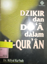 DZIKIR DAN DO'A DALAM AL-QUR'AN