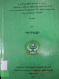 DAMPAK KEKURANGAN GURU TERHADAP MINAT BELAJAR SISWA DI MTS SWASTA DESA MASURE KEC. PATANI UTARA KAB. HALMAHERA TENGAH