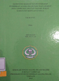 EKSISTENSI MAJELIS TA'LIM TERHADAP PENDIDIKAN AGAMA ISLAM PADA MASYARAKAT DESA LIMBO KECAMATAN TALIABU BARAT KABUPATEN KEPULAWAN SULA