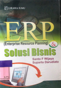 ERP (ENTERPROSE RESOURCE PLAINNING) SOLUSI BISNIS