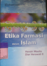 ETIKA FARMASI DALAM ISLAM