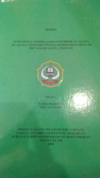 EFEKTIVITAS PEMBELAJARAN PENDIDIKAN AGAMA ISLAM DALAM PEMBENTUKAN KEPRIBADIAN SISWA DI SMP NEGERI 4 KOTA TERNATE