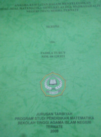 ANALISA KESULITAN DALAM MENYELESAIKAN SOAL-SOAL MATEMATIKA KELAS DUA MADRASAH ALIYAH NEGERI(MAN) MODEL TERNATE