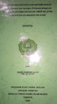 STUDI KEPADATAN POPULASI KEPITING BAKAU (SCYLLA SERRATA) DAN RAJUNGAN (PORTUNUS PELAGICUS) DI WAYAUA KECAMATAN BACAN TIMUR SE