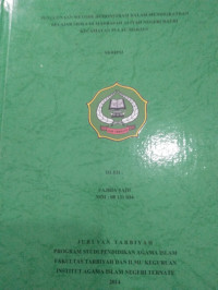 PENGGUNAAN METODE DEMONSTRASI DALAM MENINGKATKAN BELAJAR SISWA DI MADRASAH ALIYAH NEGRI DAURI KECAMATAN PULAU MKIAN