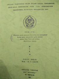 URGENSI PENDIDIKAN ISLAM DALAM USAHA PEMURNIAN NILAI-NILAI KEAGAMAAN PADA CARA PENGOBATAN TRADISIONAL DI PAYAHE KECAMATAN OBA