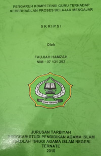 PENGARUH KOMPETENSI GURU TERHADAP KEBERHASILAN PROSES BELAJAR MENGAJAR