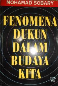 FENOMENA DUKUN DALAM BUDAYA KITA