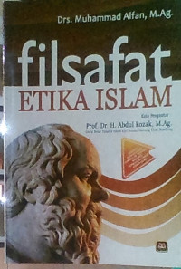 FILSAFAT ETIKA ISLAM