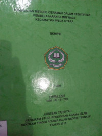 PENERAPAN METODE CERAMAH DALAM EFEKTIFITAS PEMBELAJARAN DI MIN WALE KECAMATAN WEDA UTARA