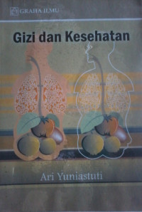 GIZI DAN KESEHATAN