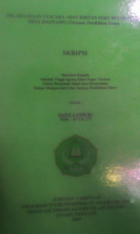 PELAKSANAAN UPACARA ADAT KHITAN SUKU BUTON PADA DESA JIKOTAMO (TINJAUAN PENDIDIKAN ISLAM)