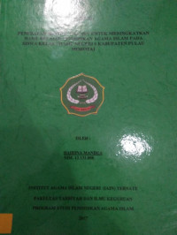 PENERAPAN METODE INQUIRY UNTUK MENINGKATKAN HASIL BELAJAR PENDIDIKAN AGAMA ISLAM PADA SISWA KELAS VII SMP NEGERI 6 KABUPATEN PULAU MOROTAI