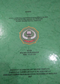 UPAYA GURU DALAM PENERAPAN KURIKULUM 2013 PADA MATA PELAJARAN IPA TERPADU DI SMP NEGRI 2 KOTA TERNATE