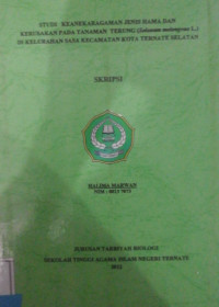 STUDI KEANEKARAGAMAN JENIS HAMA DAN KERUSAKAN PADA TANAMAN TERUNG (SOLANUM MELONGENA L.) DI KELURAHAN SASA KECAMATAN KOTA TERNATE SELATAN