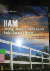 HAM TENTANG HAK SIPIL, POLITIK, EKONOMI, SOSIAL, BUDAYA DAN UMUM