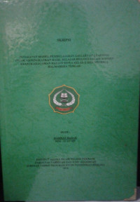 PENERAPAN MODELPEMBELAJARAN GALLERI OF LEARNING UNTUK MENINGKATKAN HASIL BELAJAR BIOLOGI DALAM KEANEKARAGAM HAYATI SISWA KELAS X SMA NEGERI 5 HALMAHERA TENGAH