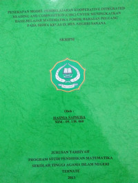 PENERAPAN MODEL PEMBELAJARAN KOOPERATIVE INTEGRATED READING AND COMPOSITION (CIRC) UNTUK MENINGKATKAN HASIL BELAJAR MATEMATIKA POKOK BAHASAN PELUANG PADA SISWA KALAS IX MTs. NEGERI SANANA