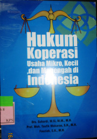 HUKUM KOPERASI USAHA MIKRO KECIL DAN MENENGAH DI INDONESIA