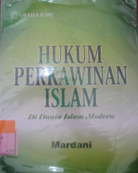 HUKUM PERKAWINAN ISLAM DI DUNIA ISLAM MODERN