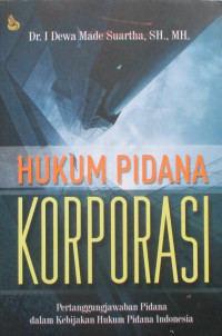 HUKUM PIDANA KORPORASI