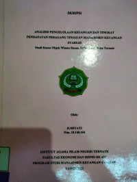 ANALISIS PENGELOLAAN KEUANGAN DAN TINGKAT PENDAPATAN PEDAGANG TINJAUAN MANAJEMEN KEUANGAN SYARIAH