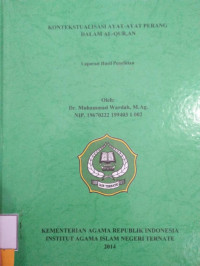 KONTEKSTUALISASI AYAT-AYAT PERANG DALAM AL-QUR'AN