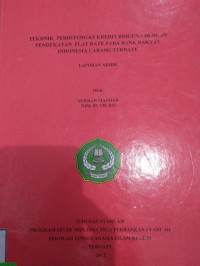 TEKHNIK PERHITUNGAN KREDIT BRIGUNA DENGAN PENDEKATAN FLAT RATE PADA BANK RAKYAT INDONESIA CABANG TERNATE