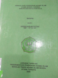 KINERJA GURU PENDIDIKAN AGAMA ISLAM DI SMA NEGERI 2 SANANA KAB KEPSUL