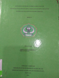 IMPLEMTASI MEDIA PEMBELAJARAN DALAM MENINGKATKAN PENGETAHUAN IBADAH HAJI SISWA KELASI VII MADRASAH TSANAWIYAH NEGERI TERNATE