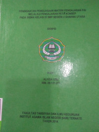 PENINGKATAN PENGUASAAN MATERI PENGAJARAN PAI MELAUI PENGAJARAN PETA KONSEP PADA SISWA KELAS IX SMP NEGERI 2 SANANA UTARA