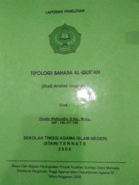 TIPOLOGI BAHASA AL-QUR'AN (Studi Analisa Linguistik)