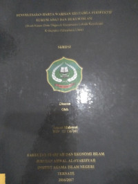 PENYELESAIN HARTA WARISAN KELUARGA PERSPEKTIF ( STUDI KHASUS DESA DAGASULI KECAMATAN LOLODA KEPULAWAN KABUPATEN HALMAHERA UTARA)