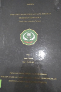 IMPLEMENTASI PENERAPAN PASAL 56 KUHAP TERHADAP TERSANGKA