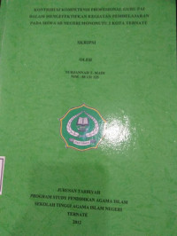 KONTRIBUSI KOPETENSI PROFESIONAL GURU PAI DALAM MEGEFEKTIFKAN KEGIATAN PEMBELAJARAN PADA SISWA SD NEGERI MONONUTU 2 KOTA TERNATE