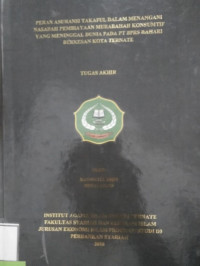 PERAN ASURANSI TAKAFUL DALAM MENANGANI NASABAHPEMBIAYAAN MURABAHAH KONSUMTIF YANG MENINGGAL DUNIA PADA PT BPRS BAHARI BERKESAN KOTA TERNATE