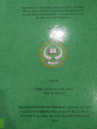 PENERAPAN METODE DISKUSI PADA MATERI PELAJARAN FIQIH UNTUK MENINGKATKAN HASIL BELAJAR IMDIK KELAS VII DI MTs.NEGERI NGGELE