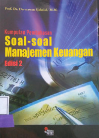 KUMPULAN PEMBAHASAN SOAL-SOAL MANAJEMEN KEUANGAN