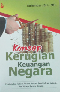 konsep kerugian keuangan negara