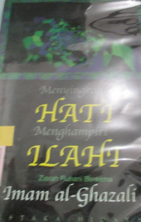 MENYIKAP HATI MENGHAMPIRI ILLAHI ZIARAH RUHANI BERSAMA :MUKASYAFAH AL-QULUB AL-MUQARRIB ILA HADHRAH 'ALLAM AL-GHUYUB FI'ILM AT-TASHAWWUF