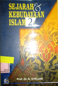 SEJARAH DAN KEBUDAYAAN ISLAM 2