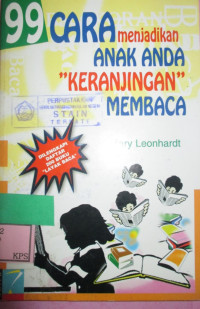 99 CARA menjadikan ANAK ANDA 