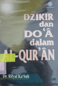 DZIKIR DAN DO'A DALAM AL-QUR'AN