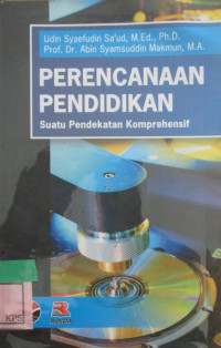 PERENCANAAN PENDIDIKAN: Suatu Pendekatan Komprehensif