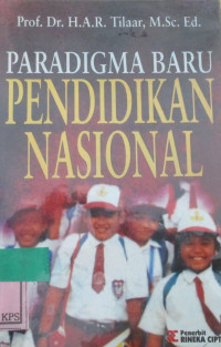 PARADIGMA BARU PENDIDIKAN NASIONAL