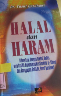 AL-HALAL WAL-HARAM FIL-ISLAM : HALAL DAN HARAM DALAM ISLAM