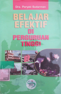 BELAJAR EFEKTIF DI PERGURUAN TINGGI