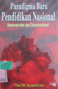 PARADIGMA BARU PENDIDIKAN NASIONAL